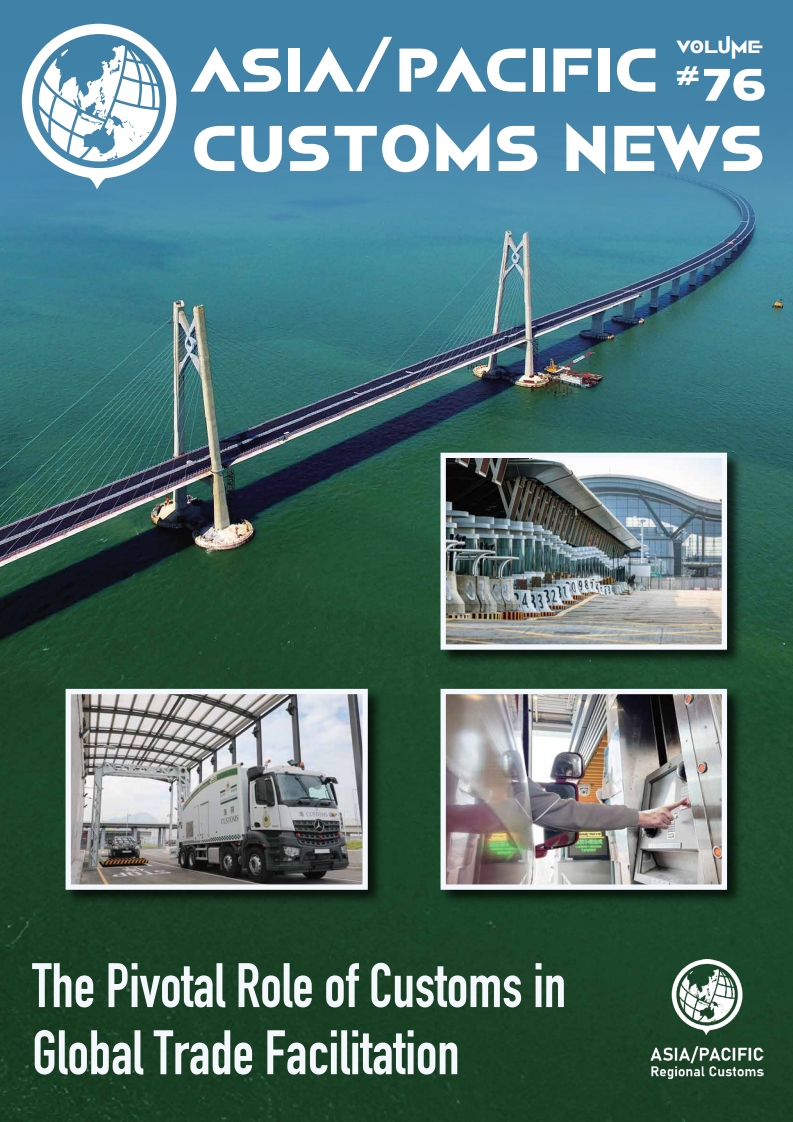 Asia Pacific Customs News – Vol 76