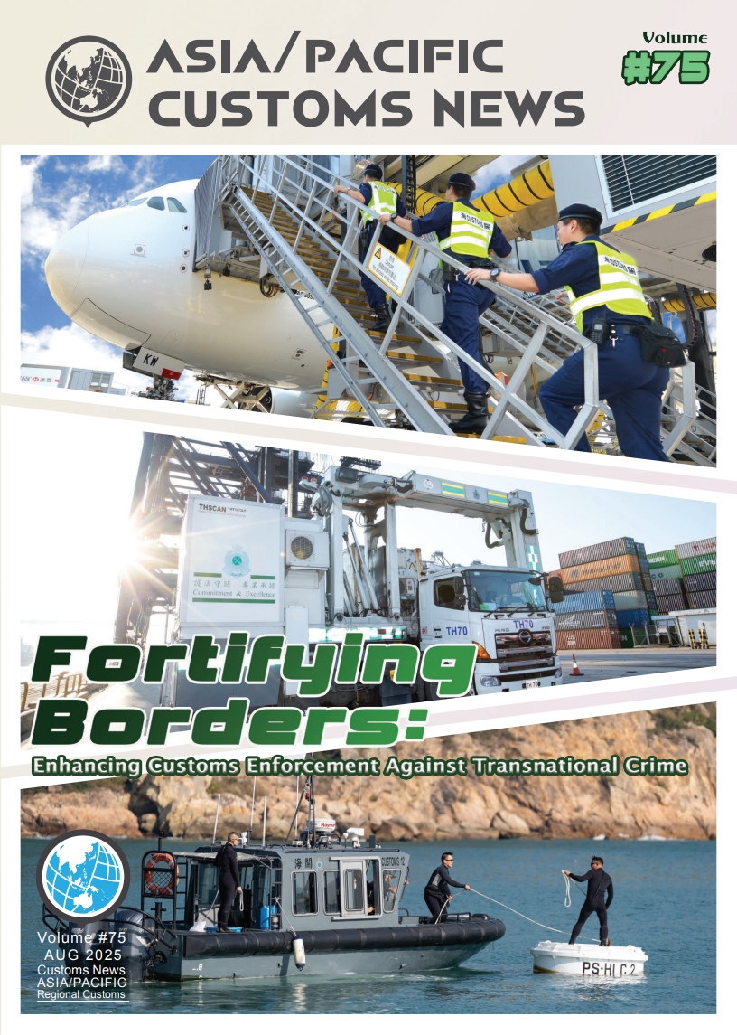 Asia Pacific Customs News – Vol 75