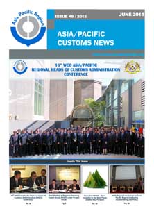 Asia/Pacific Customs News (June 2015) - Issue 49