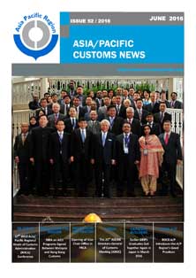 Asia/Pacific Customs News (June 2016) - Issue 52